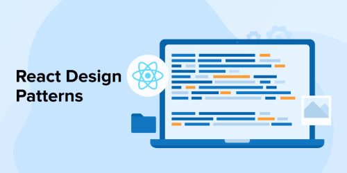 React Design Patterns- A Comprehensive Guide