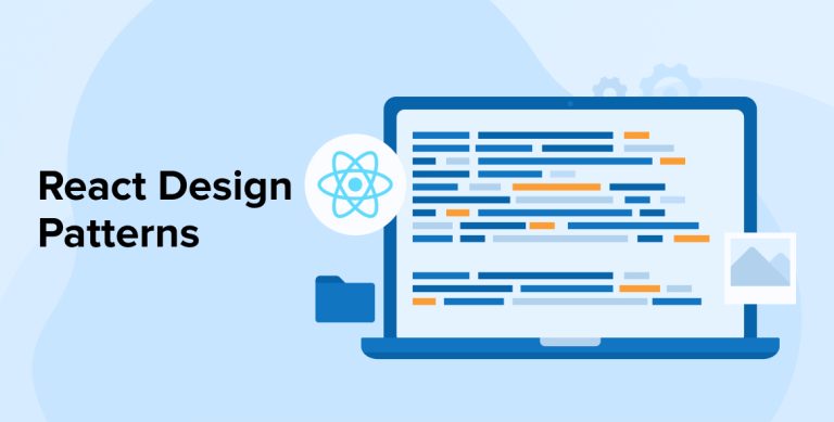 React Design Patterns- A Comprehensive Guide