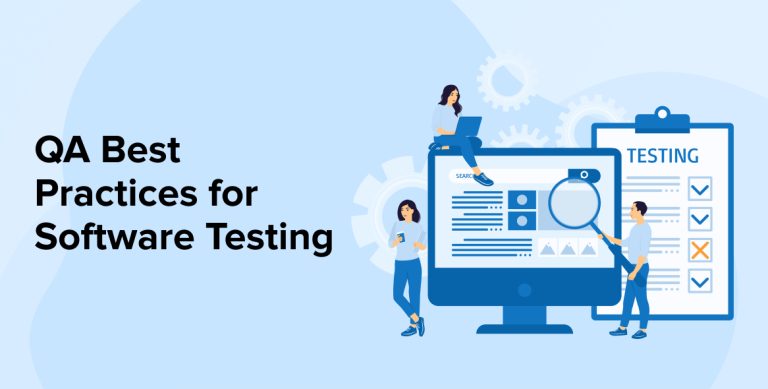 QA Best Practices for Software Testing