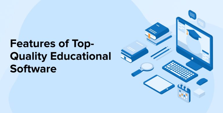 Features of Top-Quality Educational Software