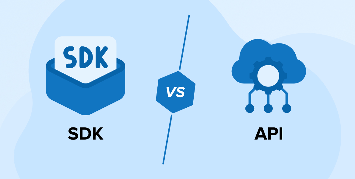 SDK vs API: Differences Explained in this Blog!