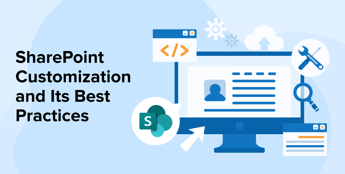 SharePoint Customization And Its Best Practices