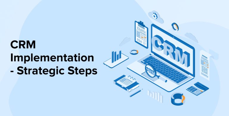 CRM Implementation - Strategic Steps