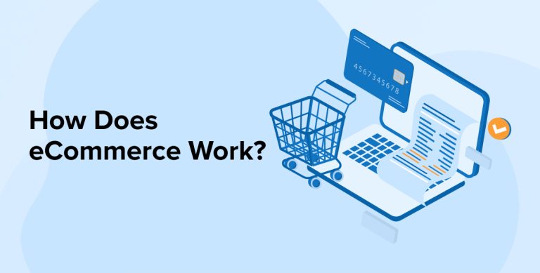 How Does eCommerce Work?