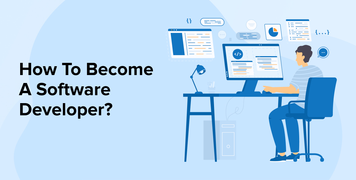 How To Become A Software Developer?