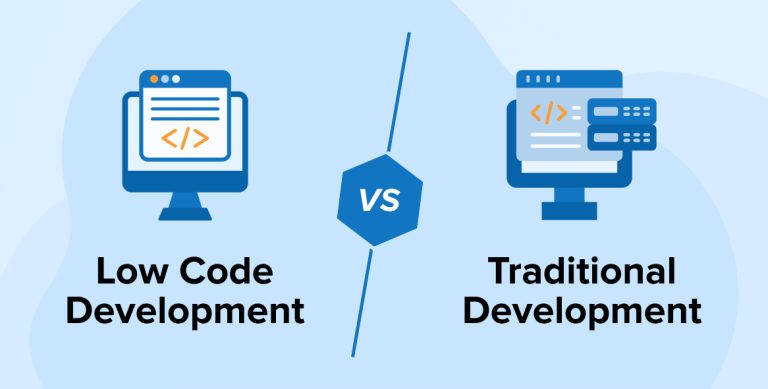 Low Code Development vs Traditional Development: Key Differences