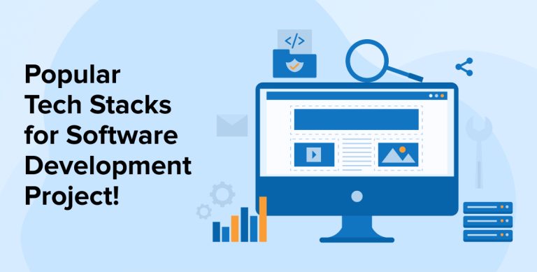 Popular Tech Stacks for Software Development Project!