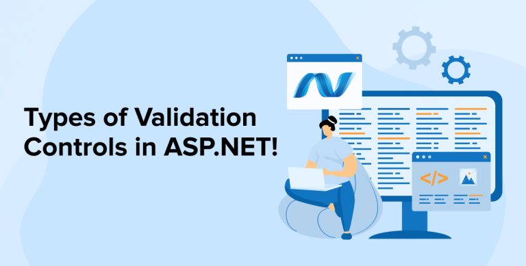 Types of Validation Controls in ASP.NET!