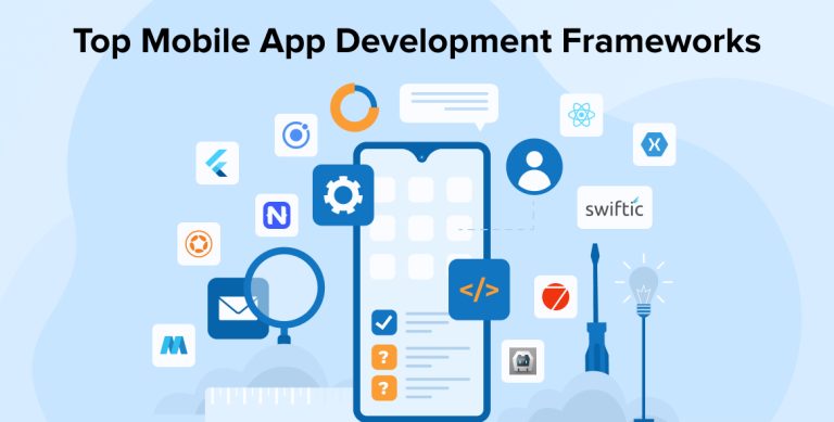 Top Mobile App Development Frameworks