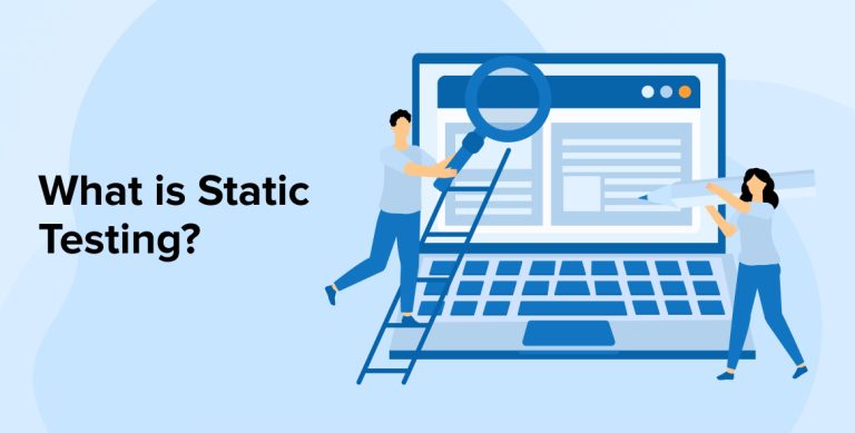 What is Static Testing?