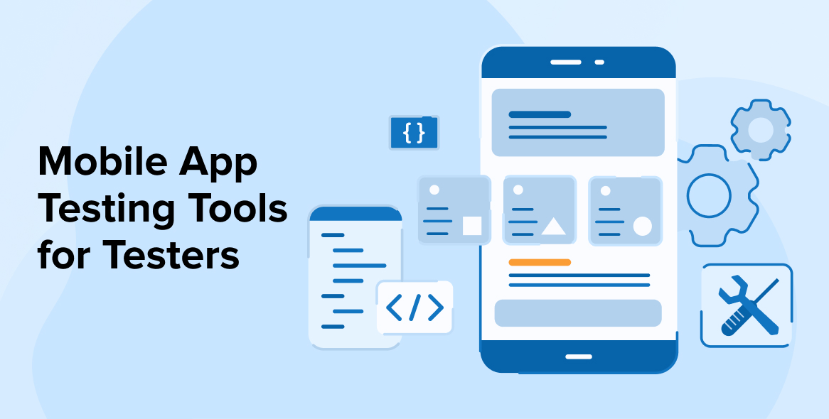 Top Mobile App Testing Tools - TatvaSoft Blog