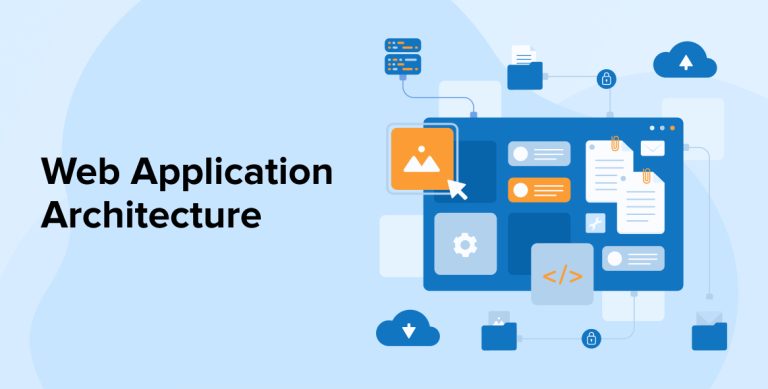 Web Application Architecture