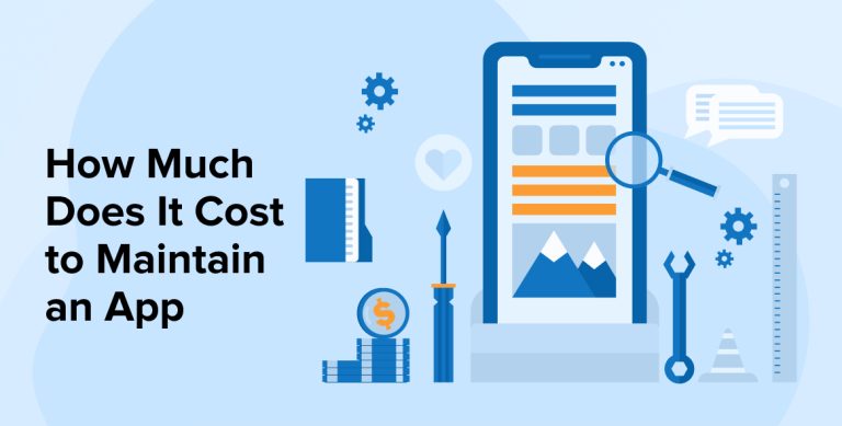 How Much Does It Cost to Maintain an App