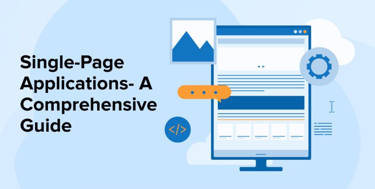 Single-Page Applications- A Comprehensive Guide
