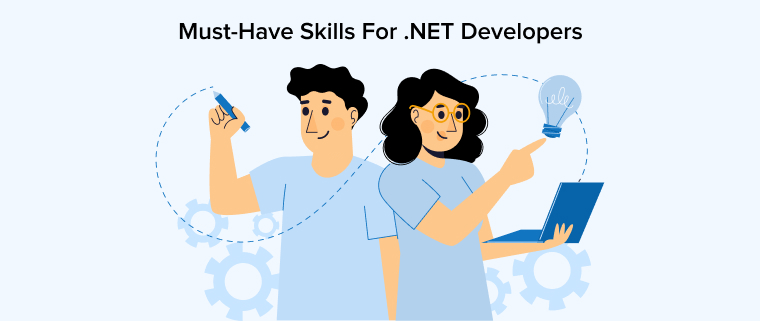 Must-Have Skills For .NET Developers