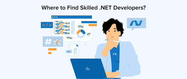 Where to Find Skilled .NET Developers?