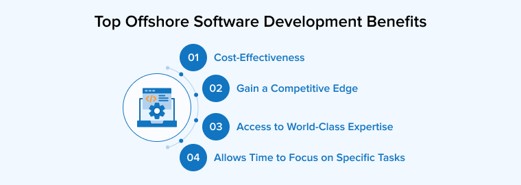 Top Offshore Software Development Benefits