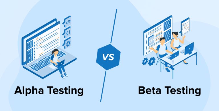 Alpha Testing vs Beta Testing