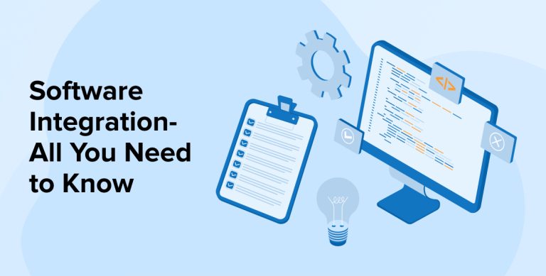 Software Integration- All You Need to Know