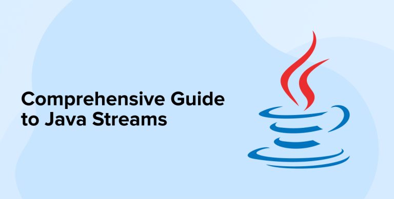 Comprehensive Guide to Java Streams